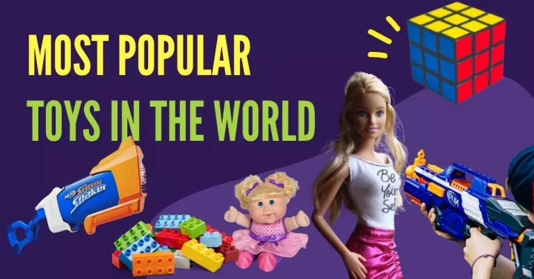 Most Popular Toys in the World [Best Toys for 2024]