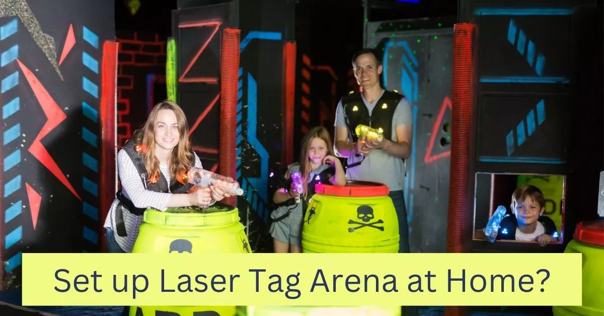 Laser Tag Arena at Home