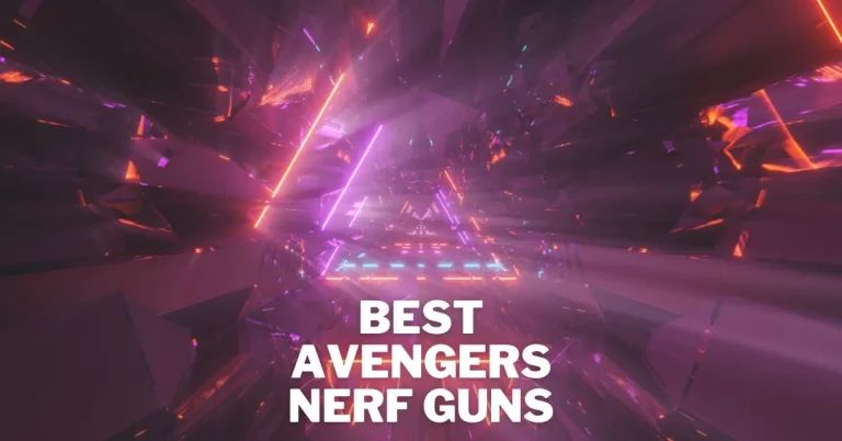 11 Best Avengers Nerf Guns 2023 Reviews