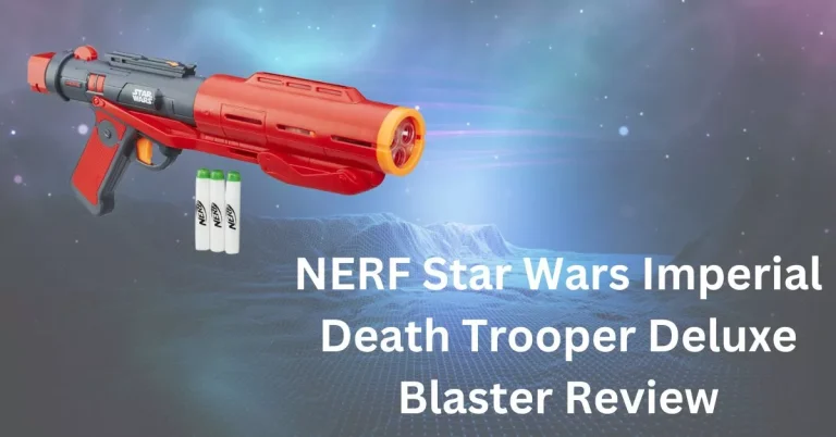 NERF Star Wars Imperial Death Trooper Blaster Review