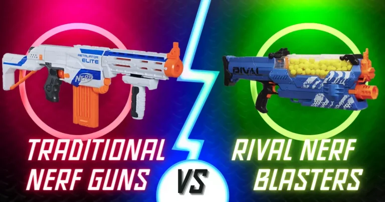 Comparison of Nerf Rival Blasters and Traditional Nerf Guns