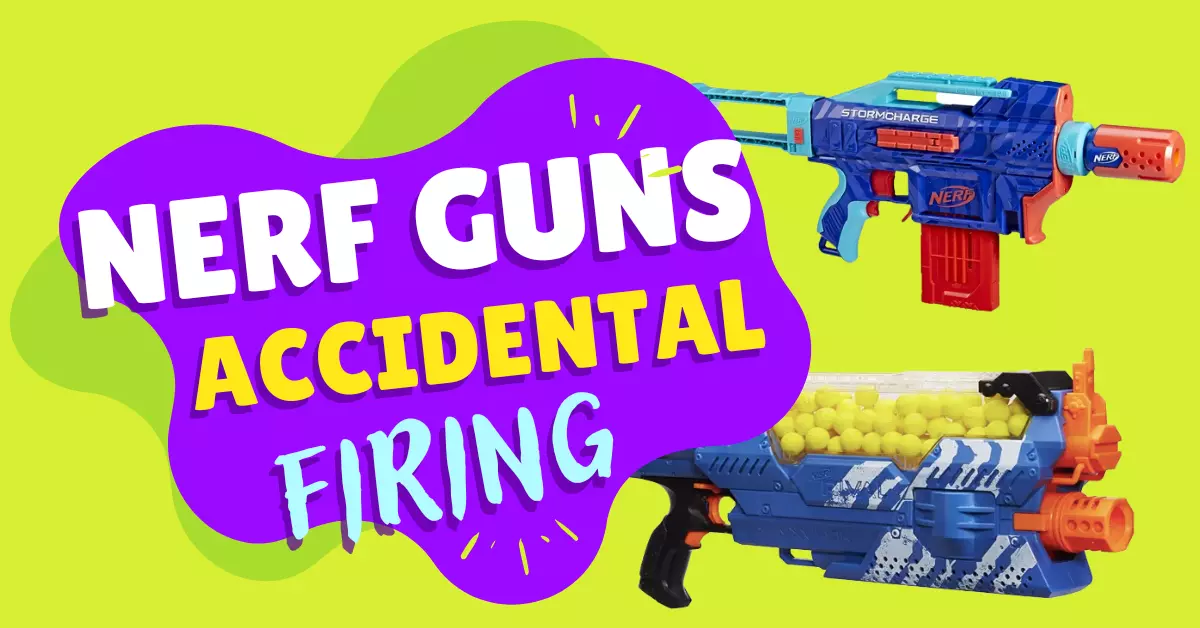 Nerf Guns Safety Mechanisms to Prevent Accidental Firing