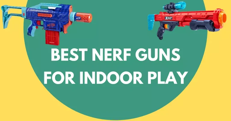 Best Nerf Guns for Indoor Play: A Fun and Safe Option