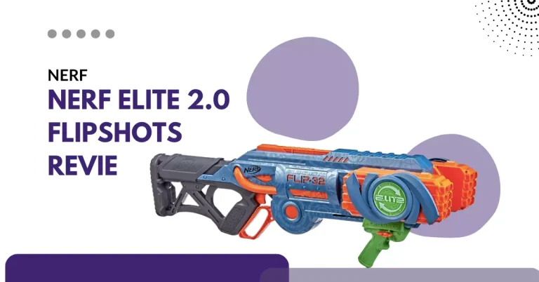 NERF Elite 2.0 Flipshots Review