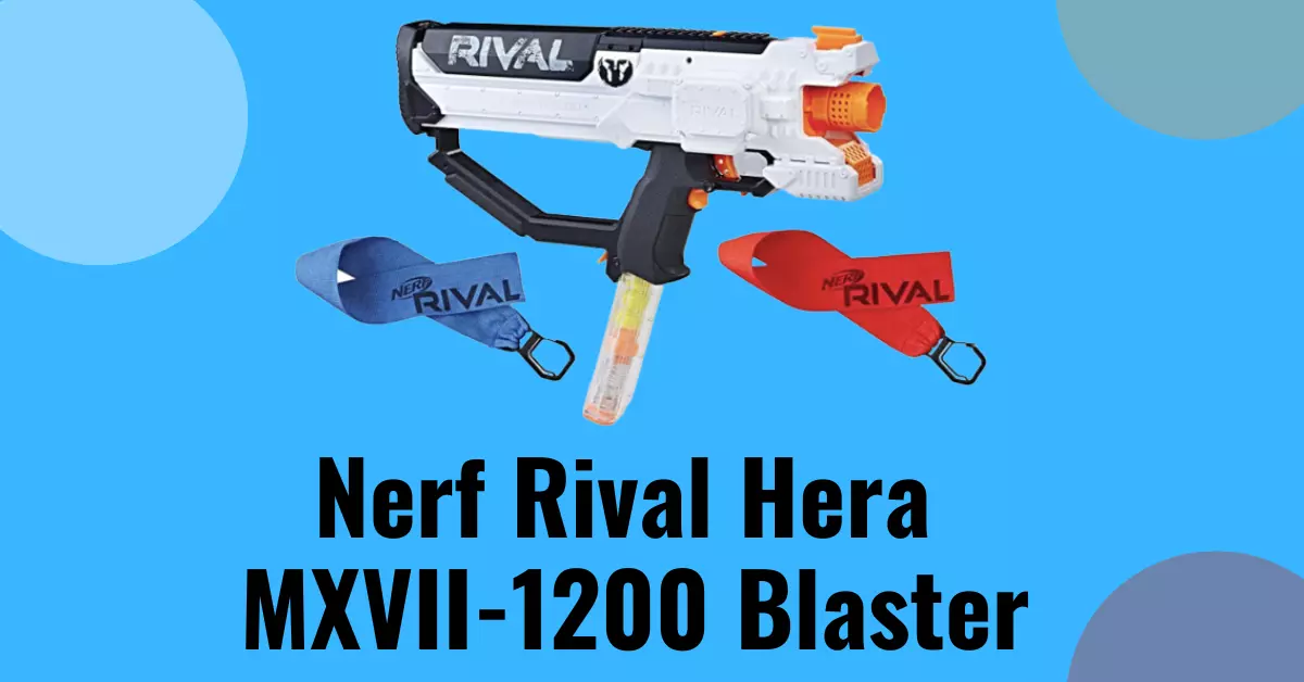 NERF Rival Hera MXVII-1200 - Blaster-Time