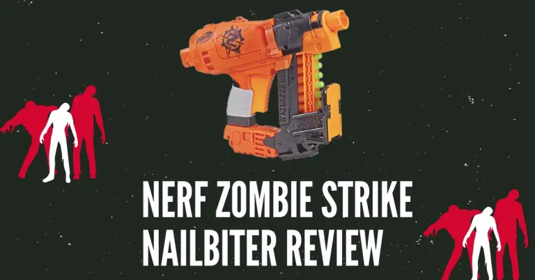 Nerf Zombie Strike Nailbiter Review