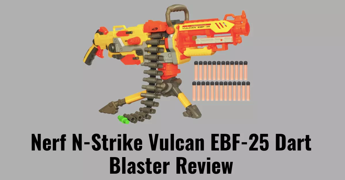 Nerf N-Strike Vulcan EBF-25 Dart Blaster Review